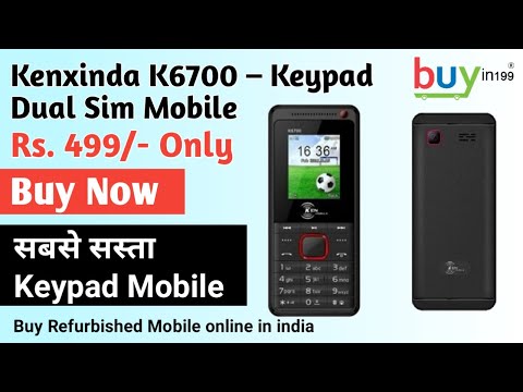 Kenxinda K6700 - Keypad Dual Sim Mobile - Best Keypad Phone - Cheapest Mobile Phone - Buyin199.com