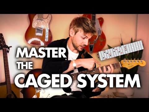 MASTERING the CAGED SYSTEM to Navigate the Fretboard like a PRO