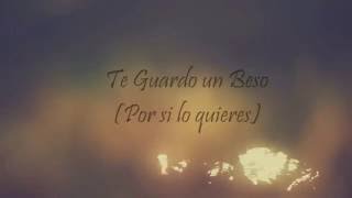 Te Guardo un Beso (Por si lo quieres) - Cover Mago de Oz