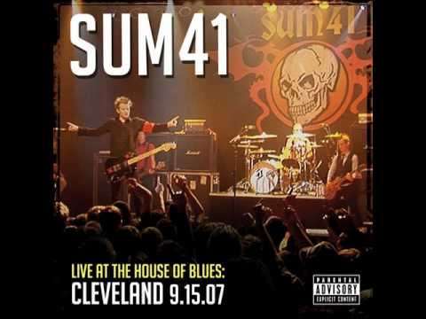 Pieces - Live At The House Of Blues, Cleveland, 9.15.07 — Sum 41