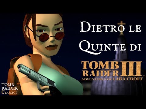 Behind the scenes of Tomb Raider 3 (1998)