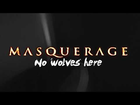 Masquerage - No wolves here (Official video)