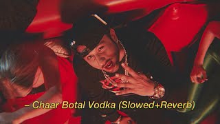 Download lagu Chaar Botal Vodka- Ragini MMS 2 , Yo Yo Honey Singh (𝙎𝙡𝙤𝙬𝙚𝙙 𝙍𝙚𝙫𝙚𝙧𝙗) mp3 Download lagu Chaar Botal Vodka- Ragini MMS 2 , Yo Yo Honey Singh (𝙎𝙡𝙤𝙬𝙚𝙙 𝙍𝙚𝙫𝙚𝙧𝙗) mp3