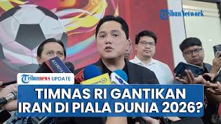 Respons PSSI soal Potensi Timnas Indonesia ikut Playoff Tambahan Pengganti Iran di Piala Dunia 2026