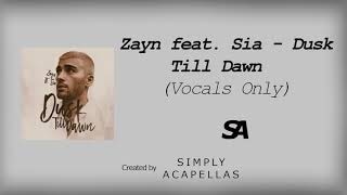 Zayn feat - Sia - Dusk Till Dawn (Acapella - Vocal