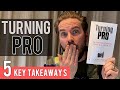 5 Key Lessons from Turning Pro by Steven Pressfield | Book Review