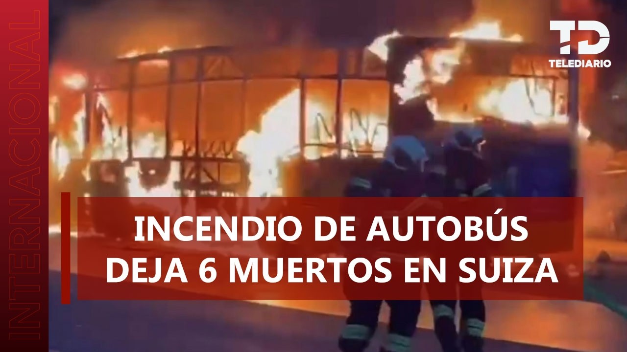 Incendio de autobús en Suiza deja al menos seis muertos y otros heridos: policía