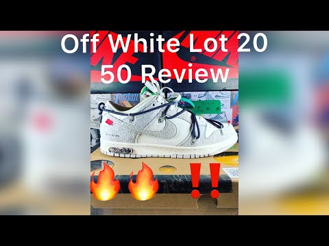 Off White dunk Lot 20 of 50  Review