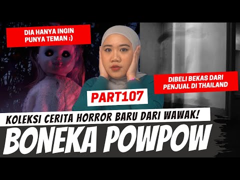 BONEKA POWPOW - KHW PART 107