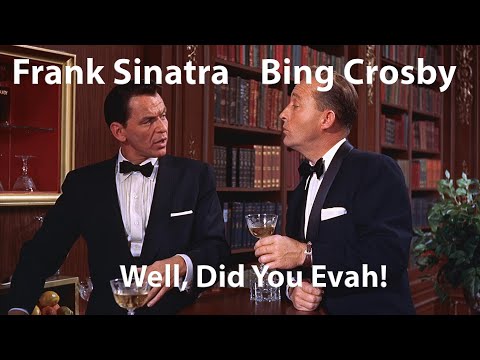 Bing Crosby & Frank Sinatra - Well, Did You Evah! (High Society, 1956) [Restored]