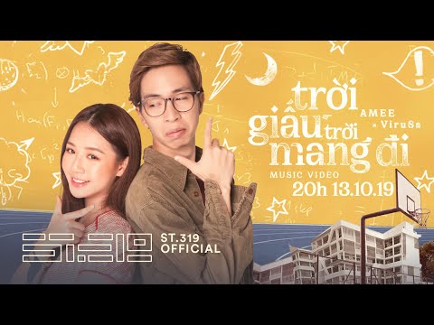 AMEE x VIRUSS - TRỜI GIẤU TRỜI MANG ĐI | Teaser Music Video