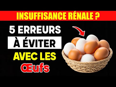 Insuffisance Rénale : L'œuf est-il vraiment dangereux ?  La Vérité Dévoilée 🥚