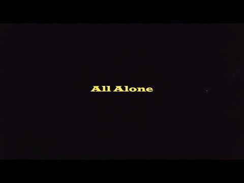 A. Nayaka - All Alone (Lyric Video)