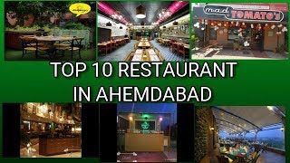 TOP 10 RESTAURANT IN AHEMDABAD