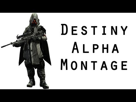 Destiny Alpha Montage (all PvP... a lot of Sniping)