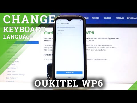 How to Change Keyboard Language in OUKITEL WP6 – Find Keyboard Dictionary