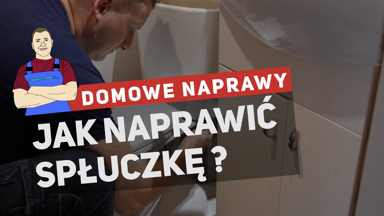 Watch Jak naprawić spłuczkę - zawory napełniające i spustowe now Jak naprawić spłuczkę - zawory napełniające i spustowe