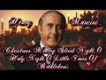 Henry Mancini   Christmas Medley Silent Night, O Holy Night, O Little Town Of Bethlehem - Dan Casey Henry Mancini   Christmas Medley Silent Night, O Holy Night, O Little Town Of Bethlehem