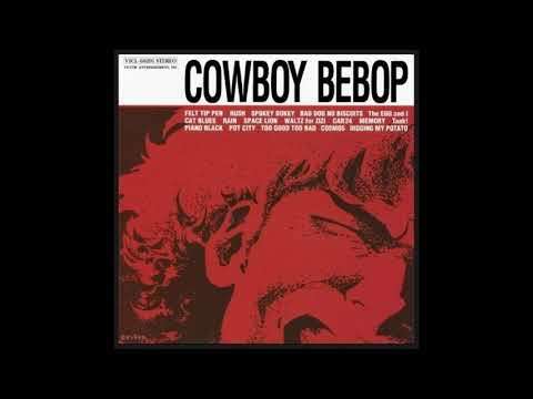 Cowboy Bebop 1998 ost 1 ::: 17 Memory