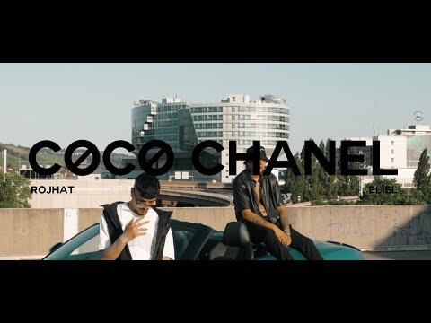 Rojhat & Eliel - Coco Chanel (Official Video) Prod. by Eliel