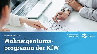 Wohneigentumsprogramm der KFW | TV Folge aus Expertentipp der Woche