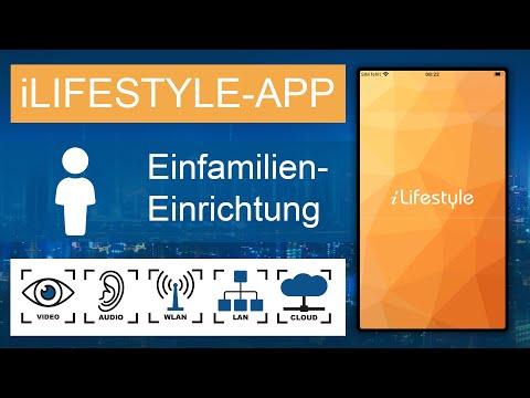 VILLA Gateway mit der iLIFESTYLE-App im WLAN und LAN als Einfamilien-Lösung verbinden - Version 3