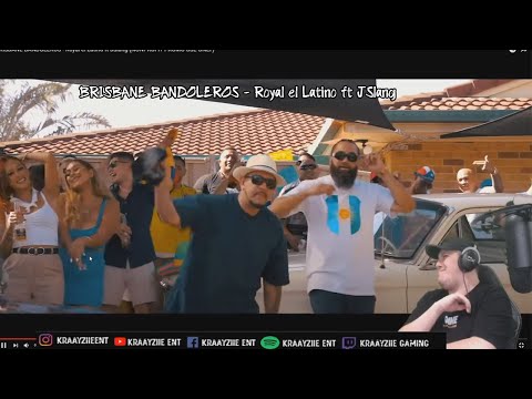 Kraayziie Reacts To BRISBANE BANDOLEROS - Royal el Latino ft JSlang