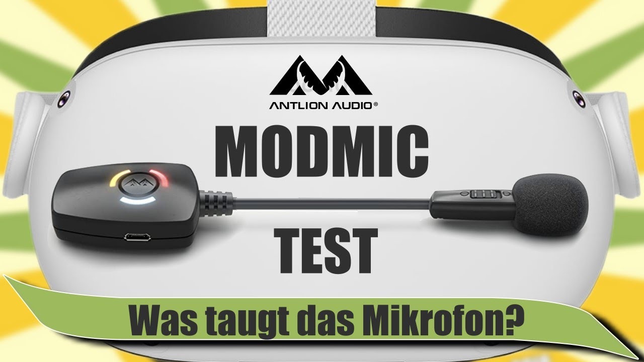 Zitronenarzt VR - Antlion ModMic Wireless Mikrofon Test, auch für VR bestens geeignet.
