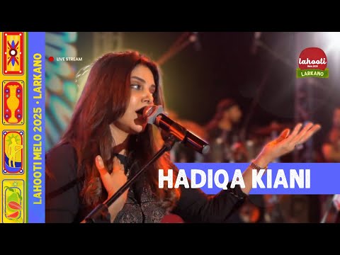 Hadiqa Kiani • Live Performance at Lahooti Melo 2025 • Larkano