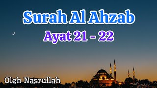 Download lagu Surah Al Ahzab Ayat 21 - 22 | Nasrullah  mp3