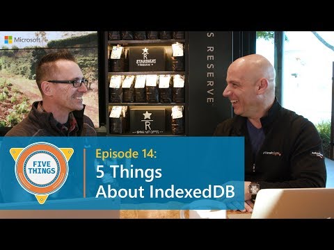 #FiveThings About IndexedDB