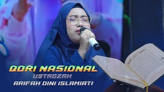 Download lagu QORI NASIONAL || USTADZAH ARIFAH DINI ISLAMIATI S Ag mp3