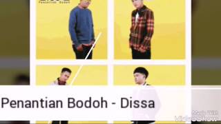Download lagu Penantian Bodoh - Dissa (Lirik Video) mp3
