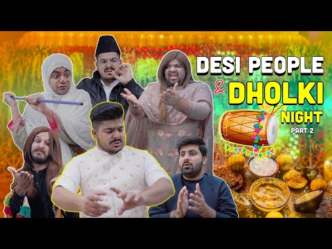 Desi People & Dholki Night - Part 2 | Unique MicroFilms | Comedy Skit | UMF