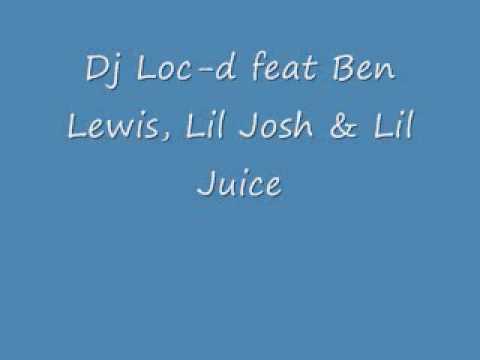 Dj Loc-d feat Ben Lewis,Lil Josh & Lil juice Go with ya Move