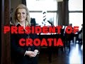 Kolinda Grabar Kitarović - President of Croatia ...
