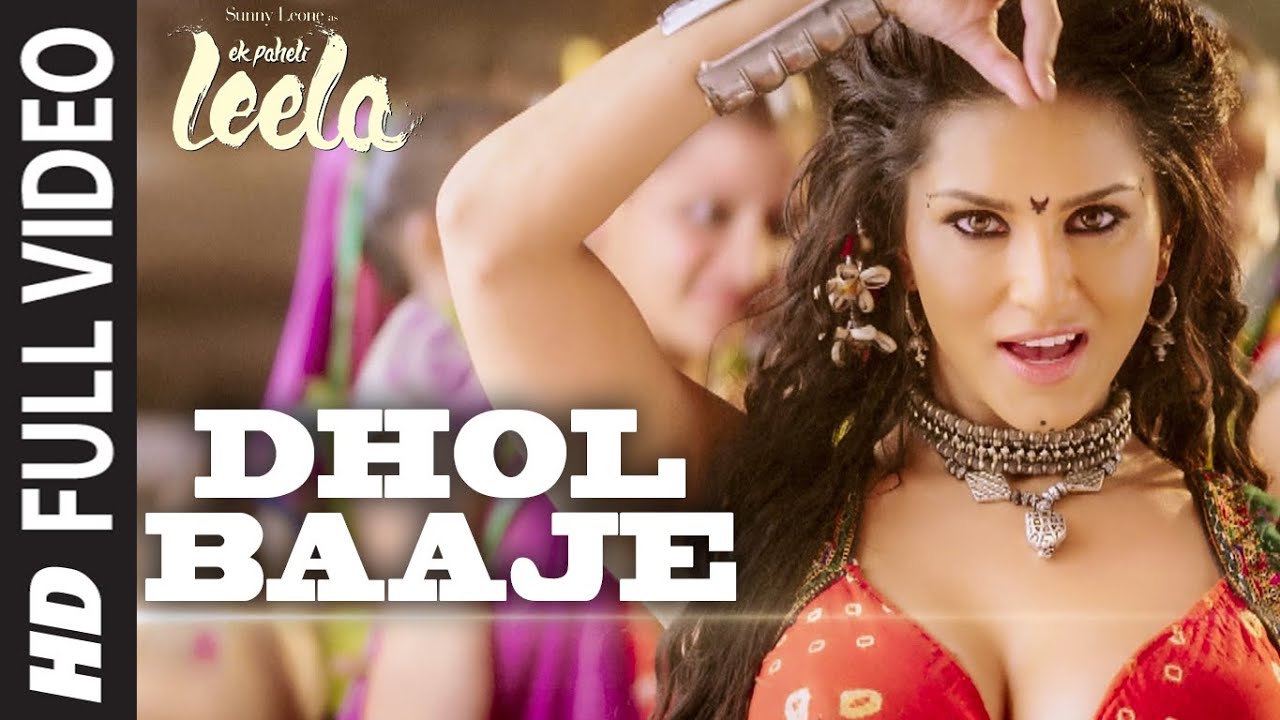 Dhol Baaje Lyrics  | Ek Paheli Leela | Sunny Leone | Monali Thakur | Meet Bros Anjjan