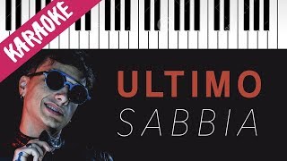 Ultimo | Sabbia // Piano Karaoke con Testo