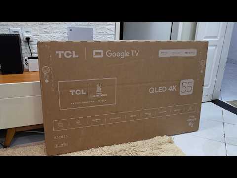 SMART TV 55 TCL C655 QLED | Unboxing and Impressions