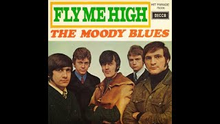 Fly Me High - The Moody Blues (stereo mix)