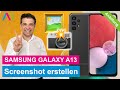 Samsung Galaxy A13 - Screenshot erstellen • 📱 • 📸 • 🏞 • Anleitung | Tutorial