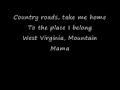 John Denver - Country Roads (Take Me Home)
