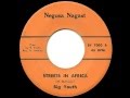 BIG YOUTH + DENNIS BROWN & THE HEPTONES   Streets in Africa + version 1973 Negusa Nagast