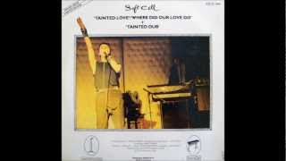 Soft Cell - 02 - Tainted Dub (1981) [Maxi Tainted Love]