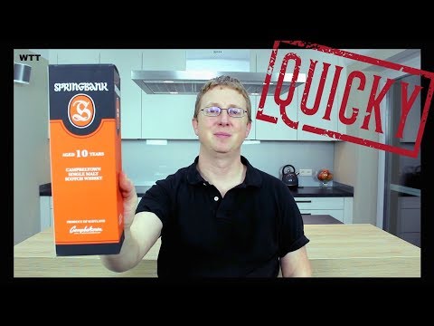 Whisky Quicky - Springbank 10 Jahre