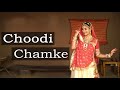 Choodi Chamke | Rajasthani Song | Wedding Song For Bride | Nisha V. | DhadkaN Group