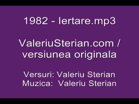 Valeriu Sterian - 1982 - Iertare (originala)