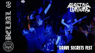 ELECTRIC TORTURE @ Grave Secrets Fest