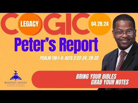 Peter's Report, Psalm 110:1-4; Acts 2:22-24, 29-32, April 28, 2024, COCIG Legacy