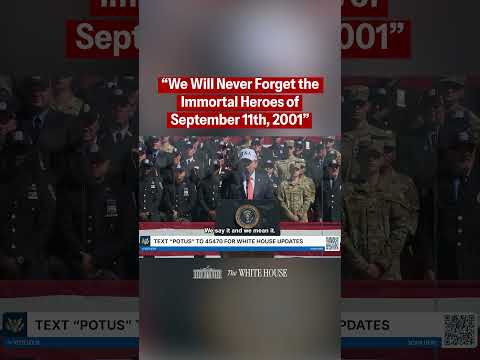 "President Trump delivers remarks at the White House to honor those we lost on Sept. 11, 2001. ❤️🇺🇸
